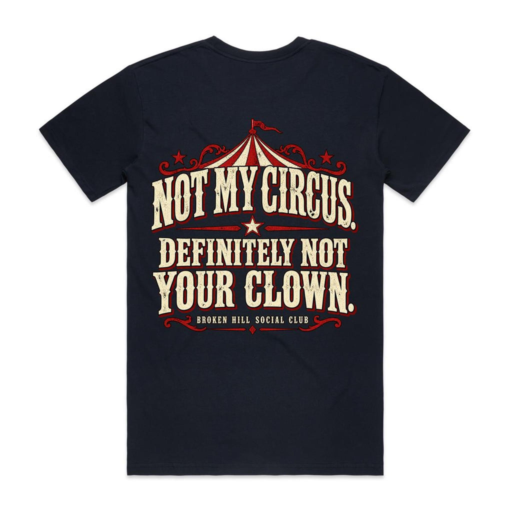 Not My Circus – Villain Tee