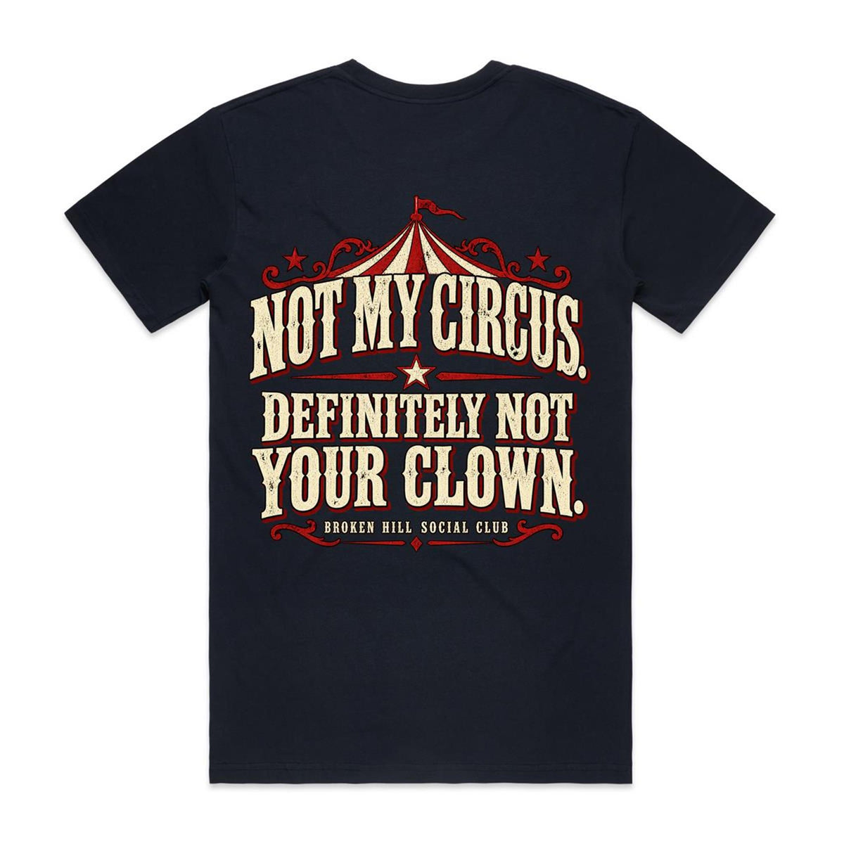 Not My Circus – Villain Tee