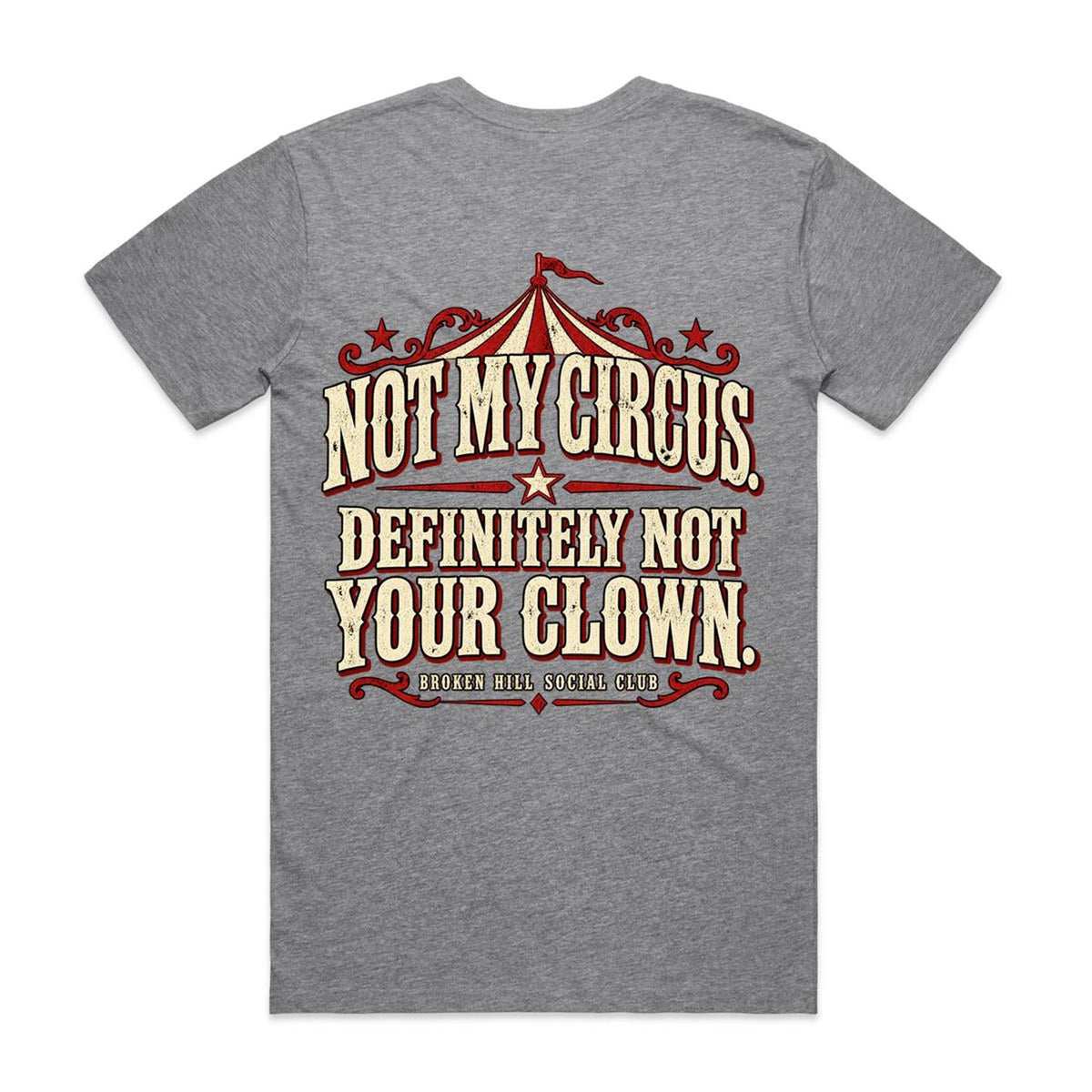 Not My Circus – Villain Tee