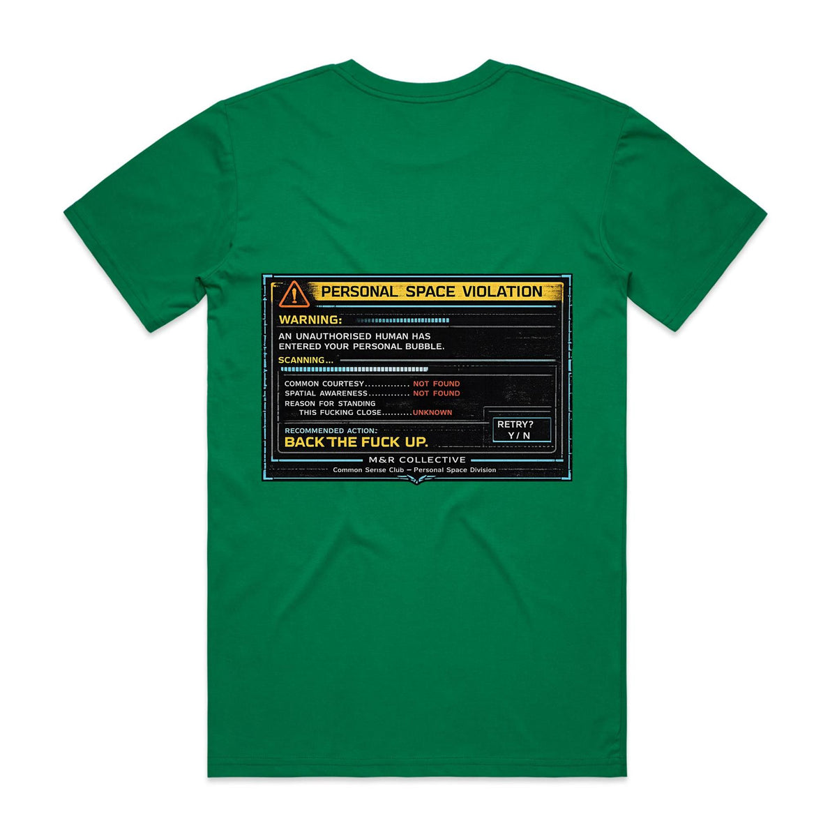 M&R Collective — Personal Space Violation Tee