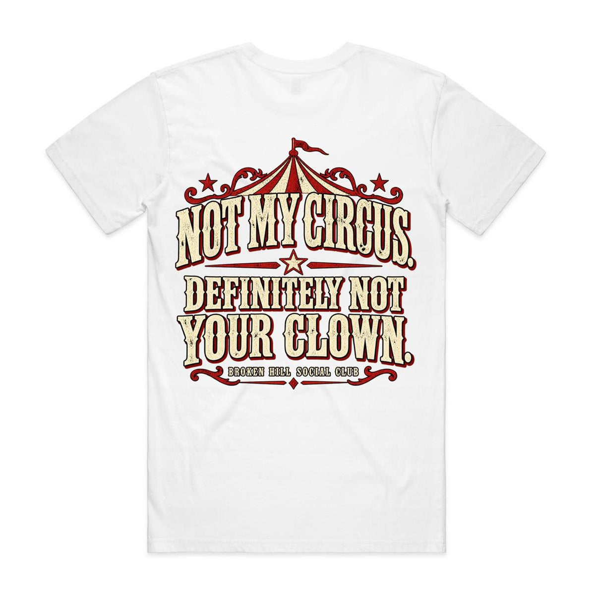 Not My Circus – Villain Tee