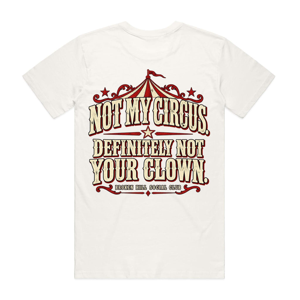 Not My Circus – Villain Tee