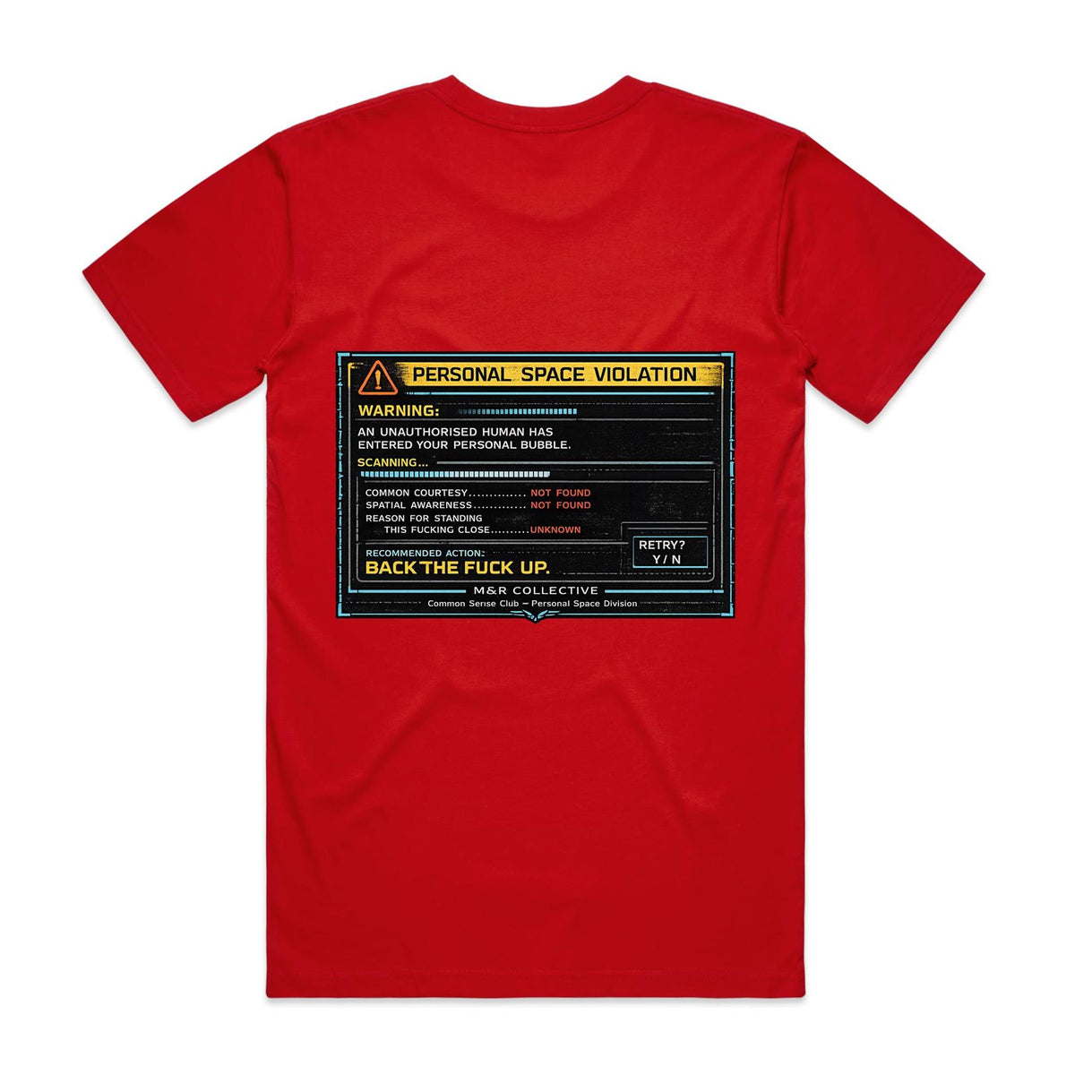 M&R Collective — Personal Space Violation Tee